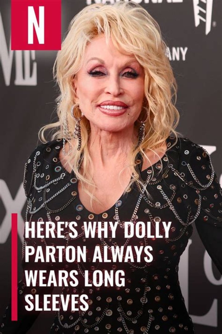 Here's Why Dolly Parton Only Wears Long Sleeves