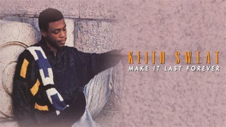Title Track from Keith Sweat's Breakthrough Album 'Make It Last Forever' Was Inspired by Mom