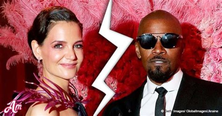 Katie Holmes and Jamie Foxx Ended Their Relationship after 6 Years of Dating