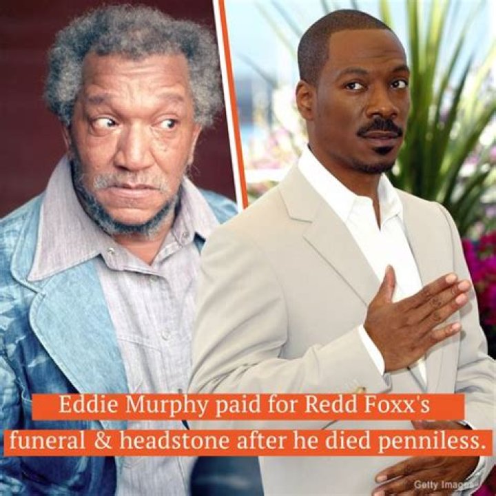 Eddie Murphy Paid for Comedian Redd Foxx's Funeral & Headstone after He Died Penniless at 68