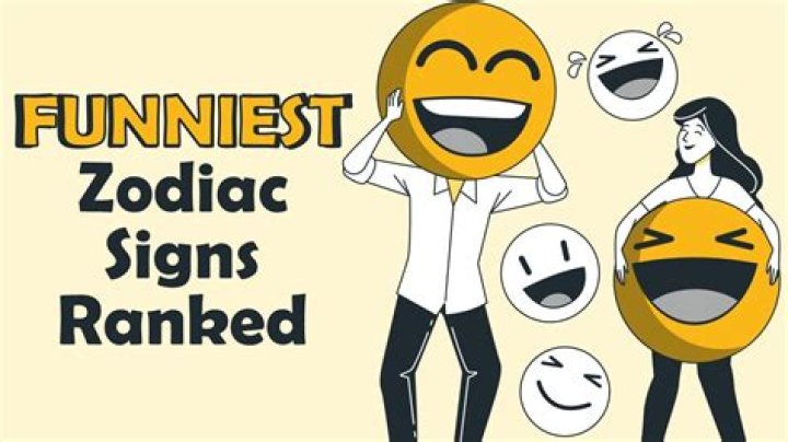 Rating Zodiac Signs from Least Funny to Funniest
