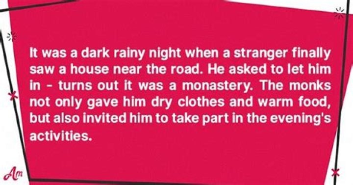 Stranger Found Shelter in Monastery Where Monks Tell Jokes