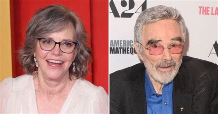 The Love of Burt Reynolds' Life, Sally Field, Did Not Speak to Him in His Final 30 Years