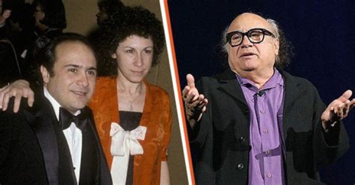 Danny DeVito & His Wife Are Married for 40 Years