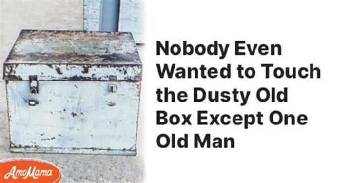 Poor Old Man Spends His Last $60 on a Rusty Old Box at Auction and It Makes Him a Millionaire — Story of the Day