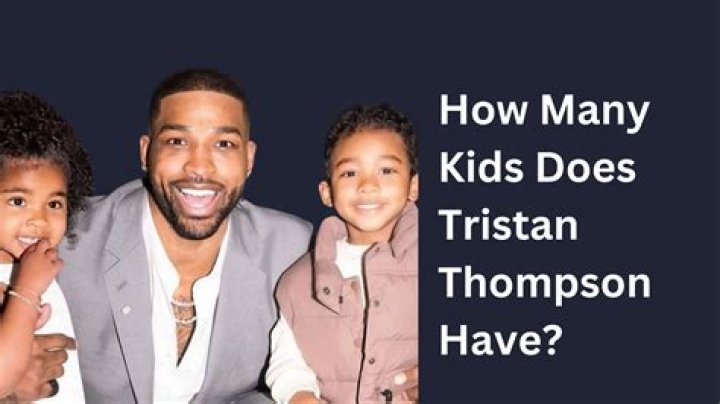 How Many Kids Does Tristan Thompson Have?