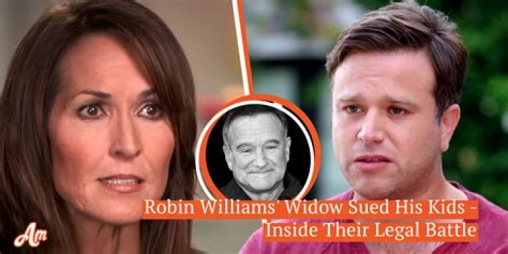Robin Williams' Widow Sued Kids & Isolated Him from Them, Source Claimed